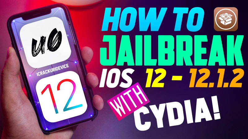 Jailbreak iOS 12.1.2 Unc0ver